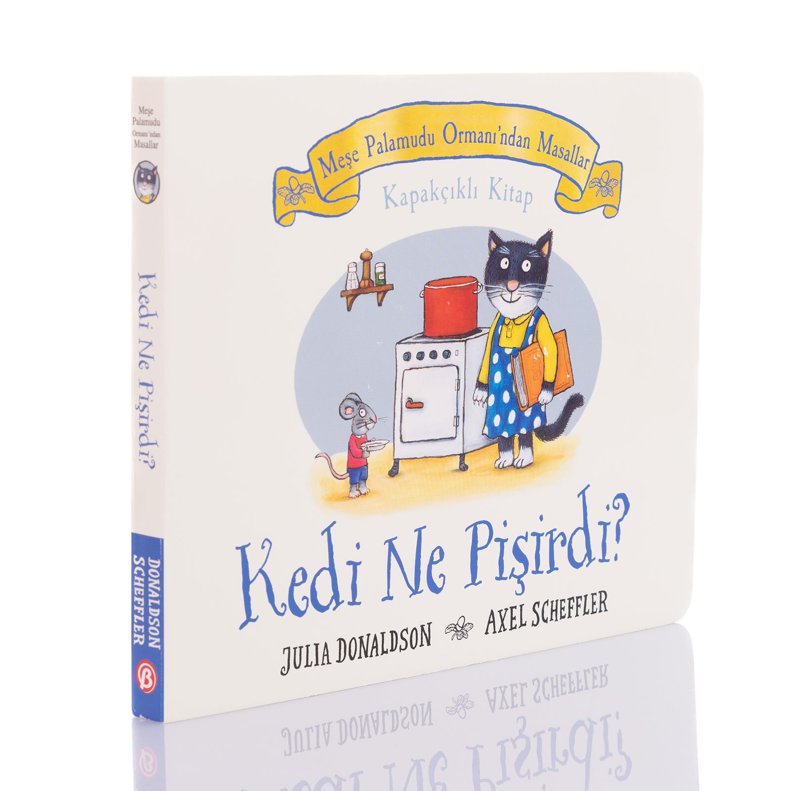 Meşe Palamutu Orman'ından Masallar KEDİ NE PİŞİRDİ –  Kapakçıklı Kitap