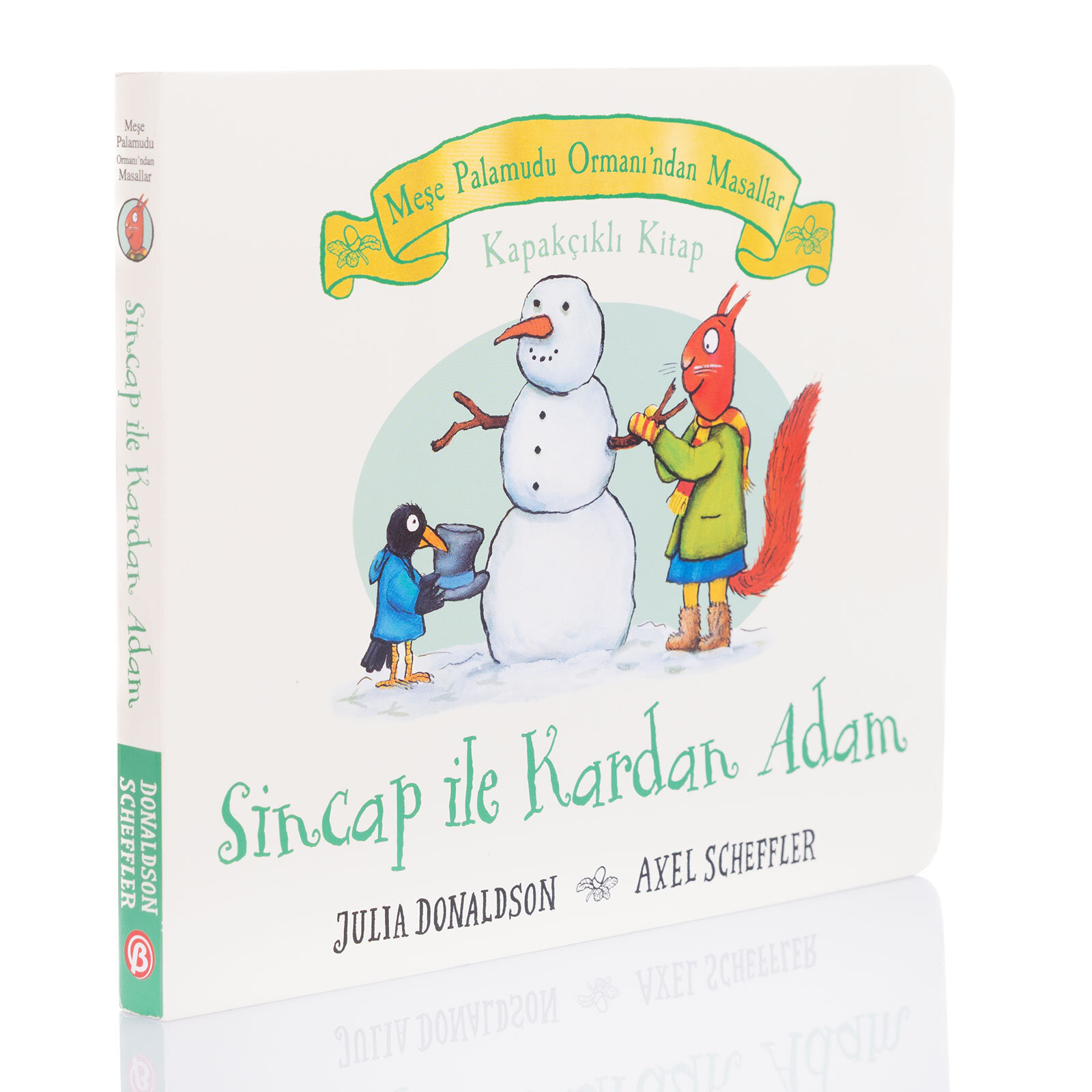 Meşe Palamutu Ormanından Masallar SİNCAP İLE KARDAN ADAM –  Kapakçıklı Kitap