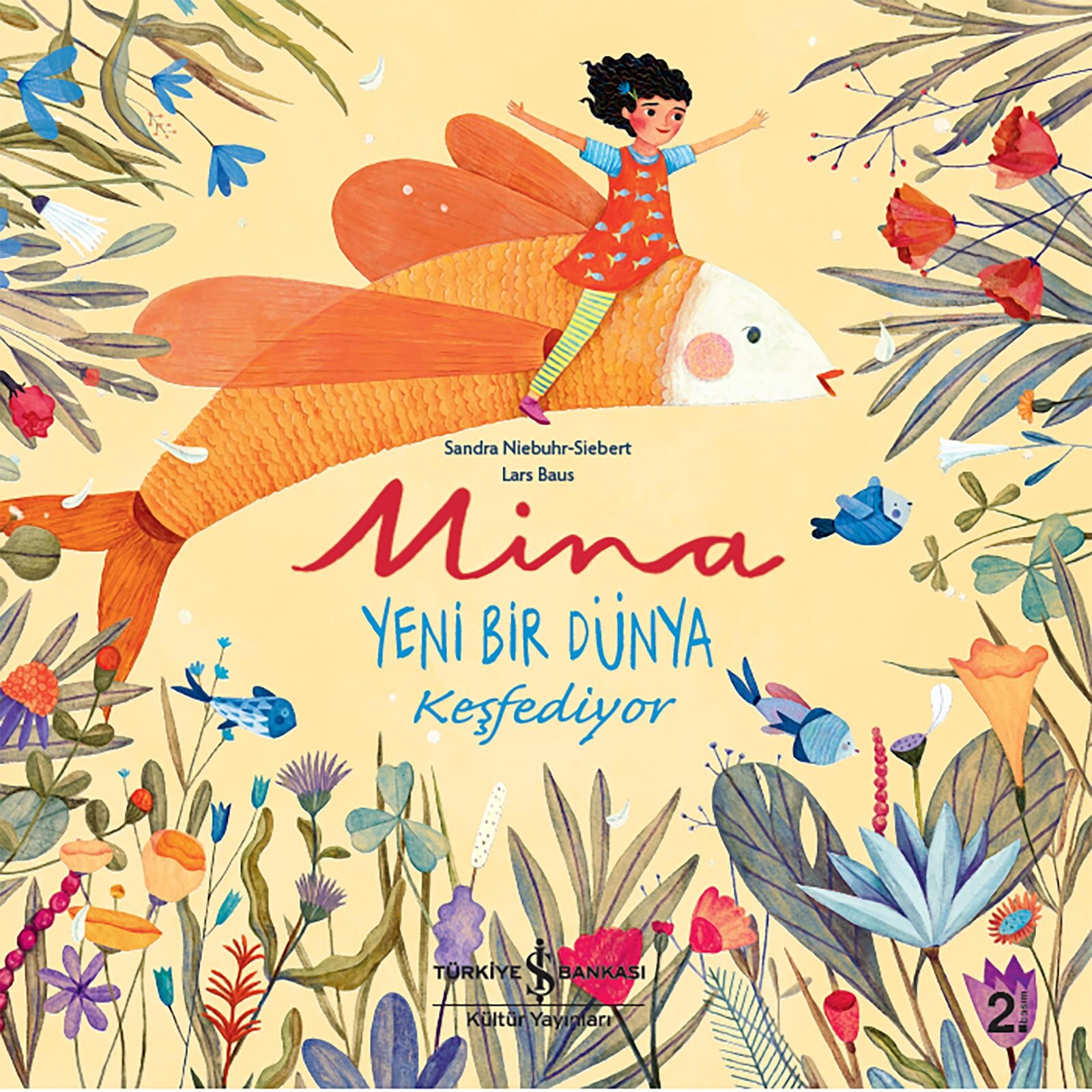 Mina Yeni Bir Dünya Keşfediyor