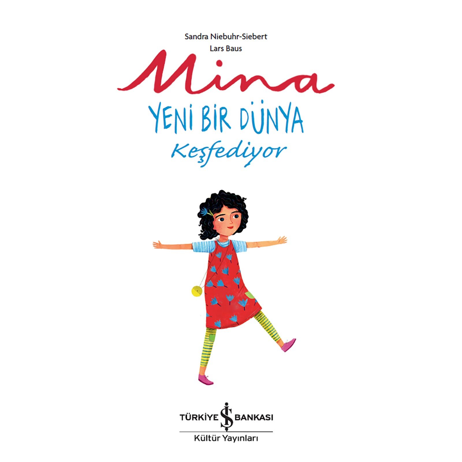 Mina Yeni Bir Dünya Keşfediyor