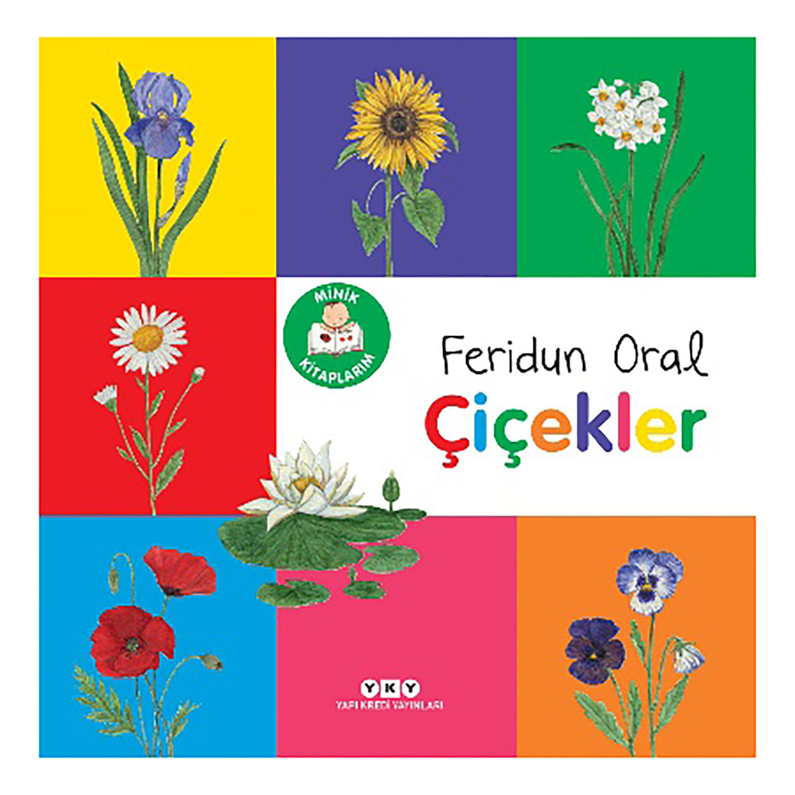 MİNİK KİTAPLARIM SERİSİ: ÇİÇEKLER