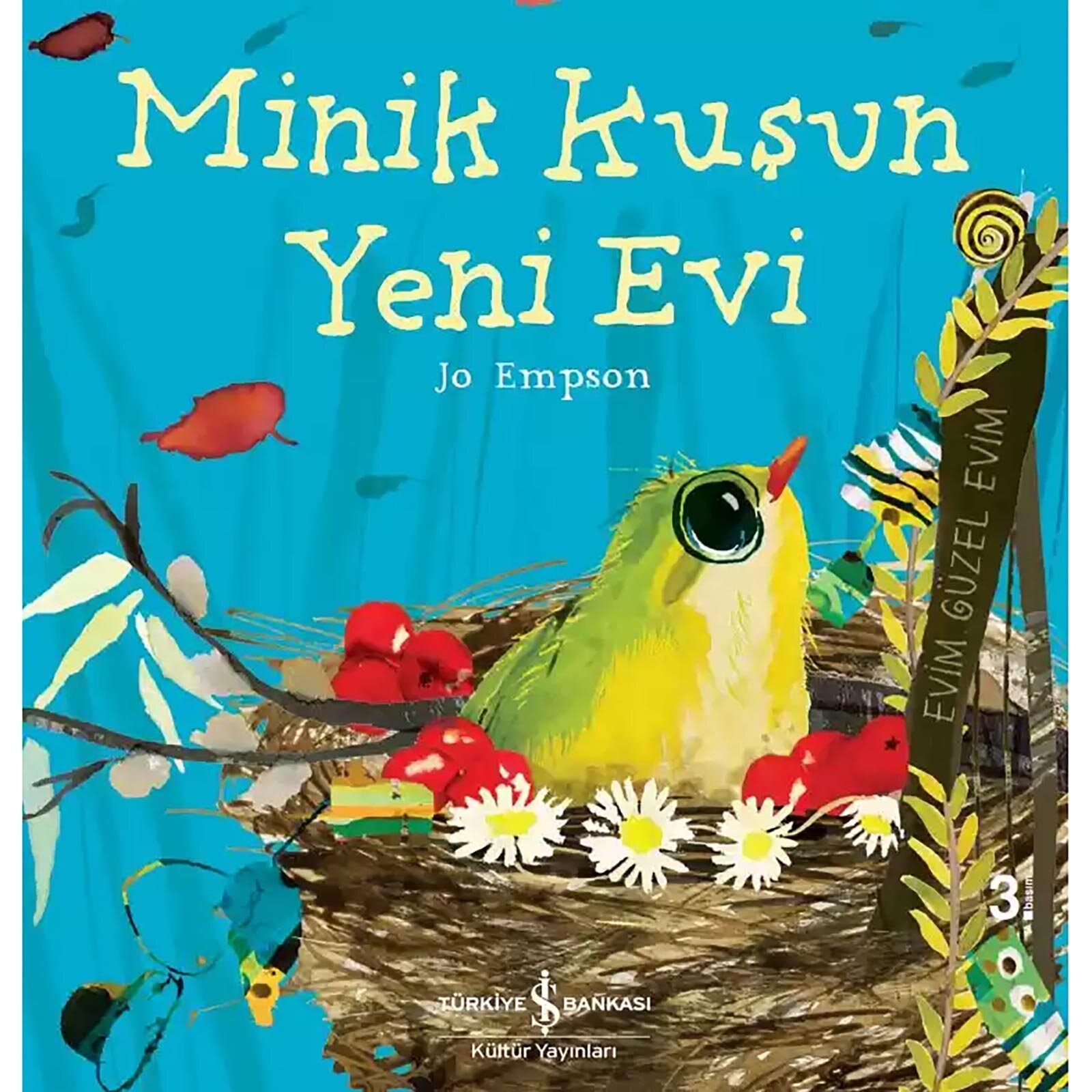 Minik Kuşun Yeni Evi