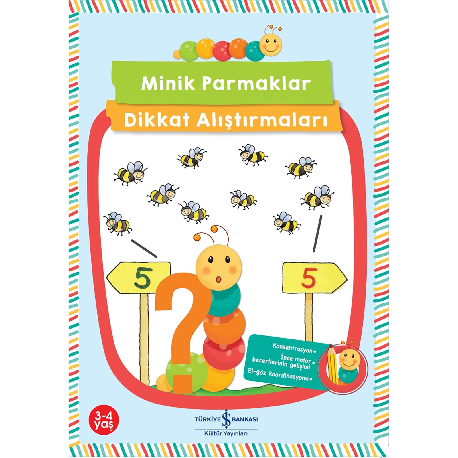 Minik Parmaklar-Dikkat Alıştırmaları