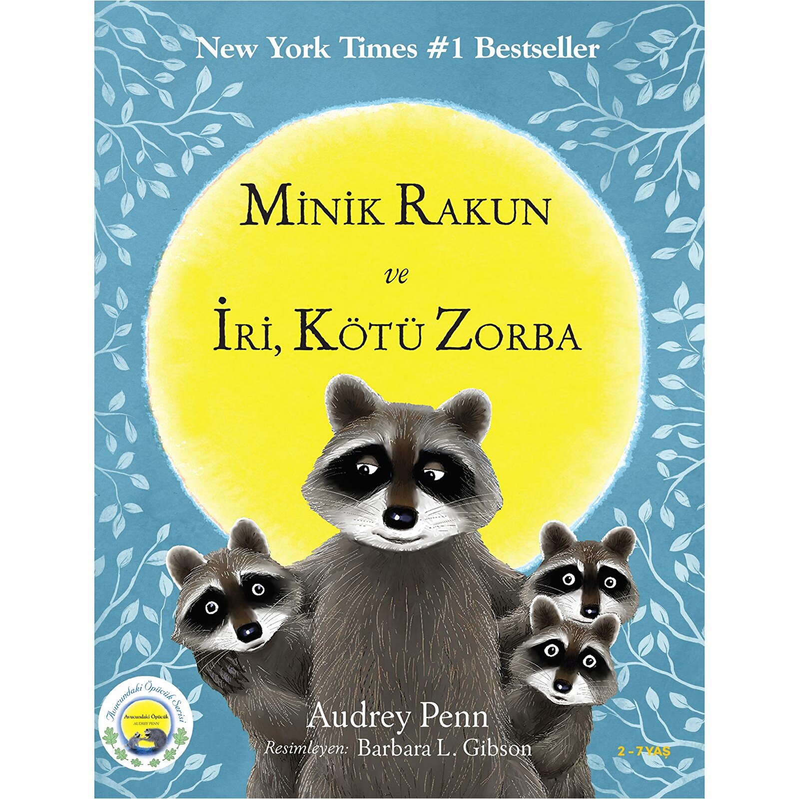 Minik Rakun Ve İri, Kötü Zorba Minik Rakun Ve İri, Kötü Zorba