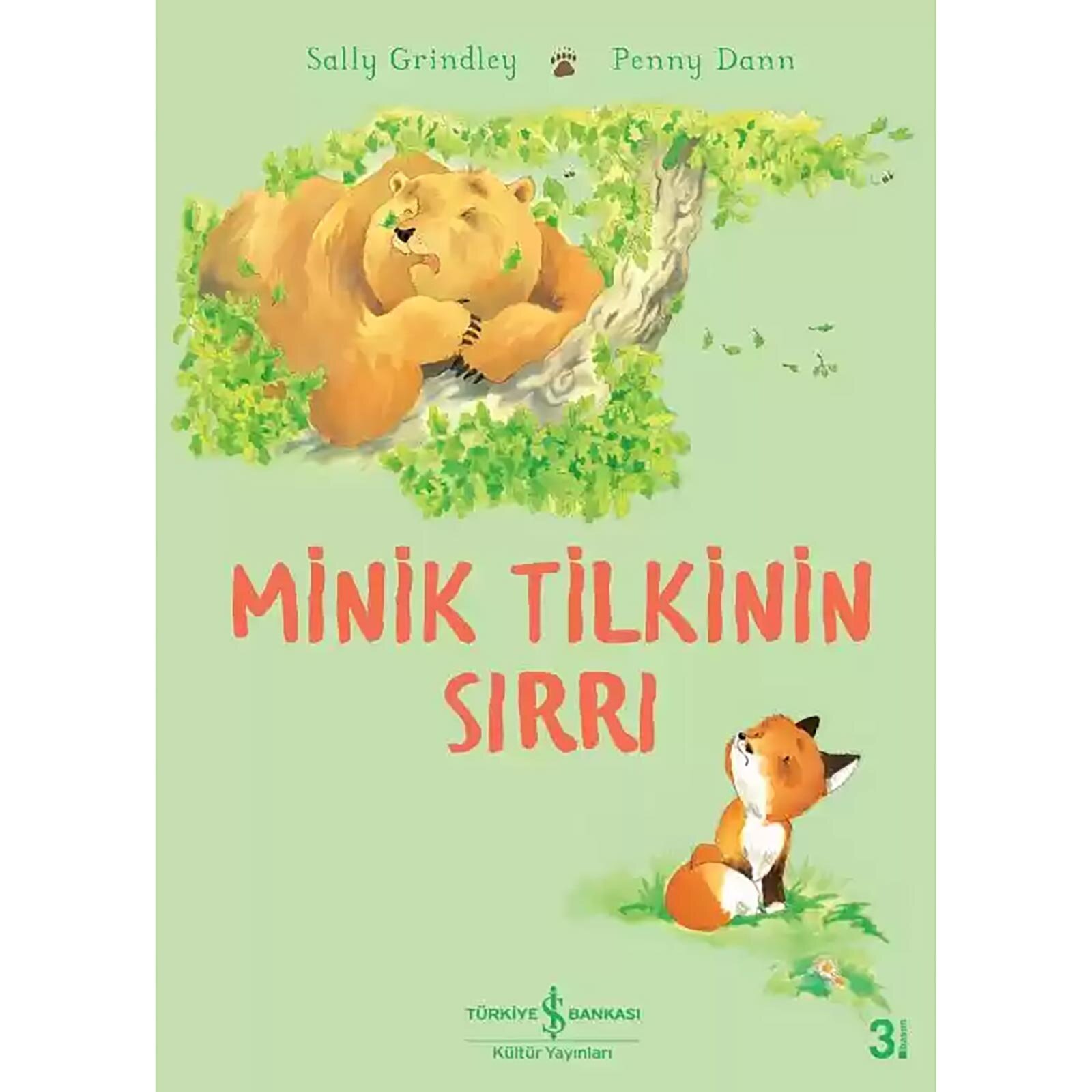 Minik Tilkinin Sırrı Minik Tilkinin Sırrı