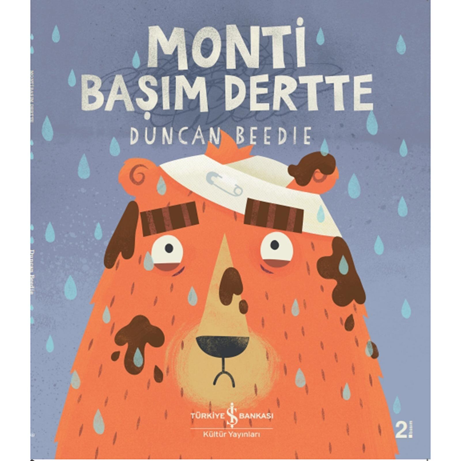 Monti Başım Dertte Monti Başım Dertte