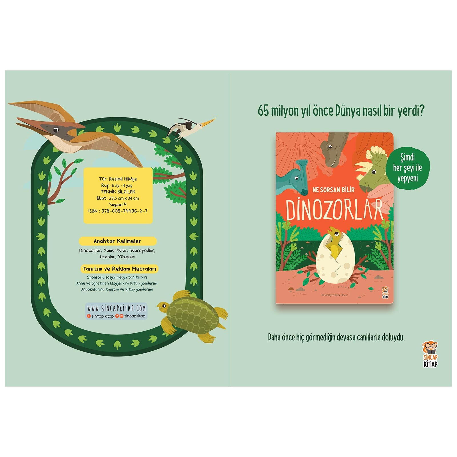 Ne Sorsan Bilir Minik - Benim İlk Dinozorlar Kitabım