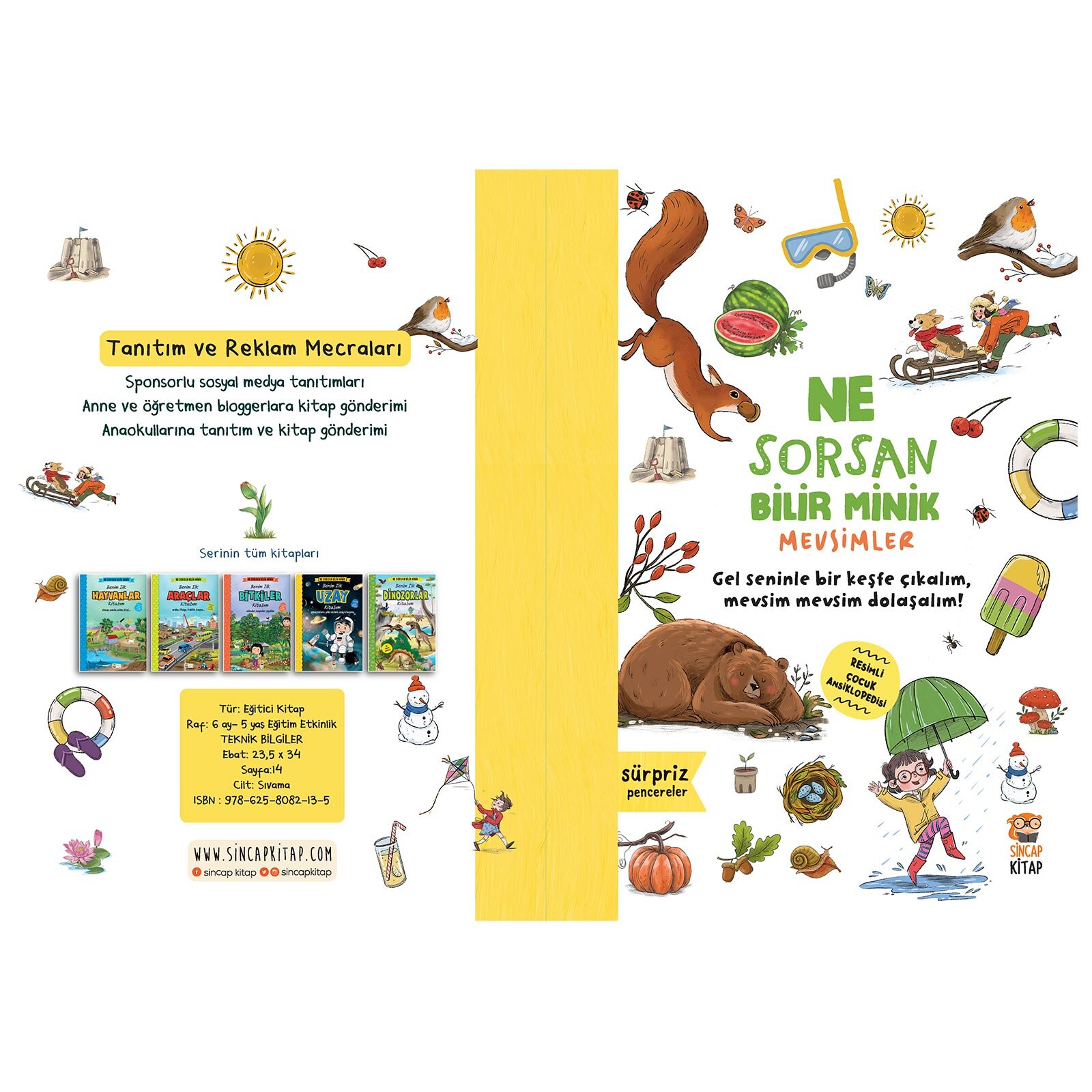 Ne Sorsan Bilir Minik - Benim İlk Mevsimler Kitabım