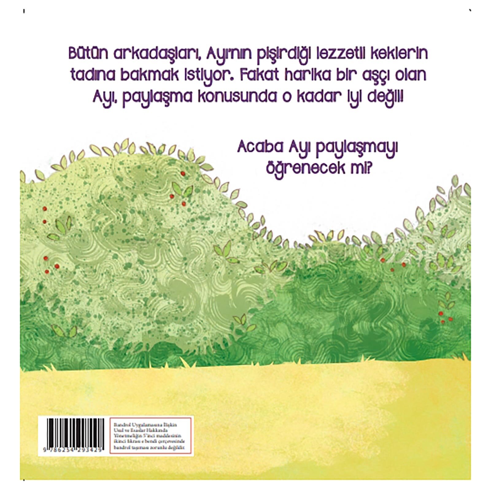 Paylaşmak İstemeyen Ayı