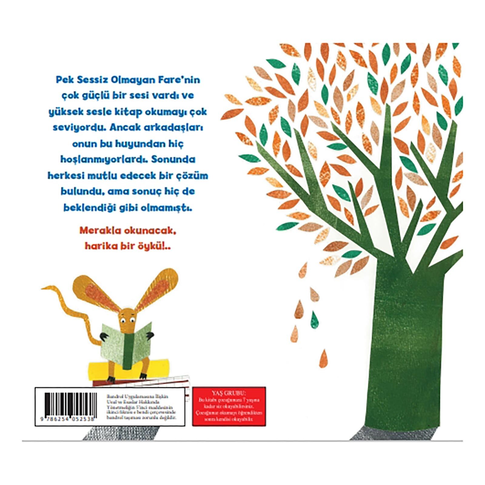 Pek Sessiz Olmayan Fare