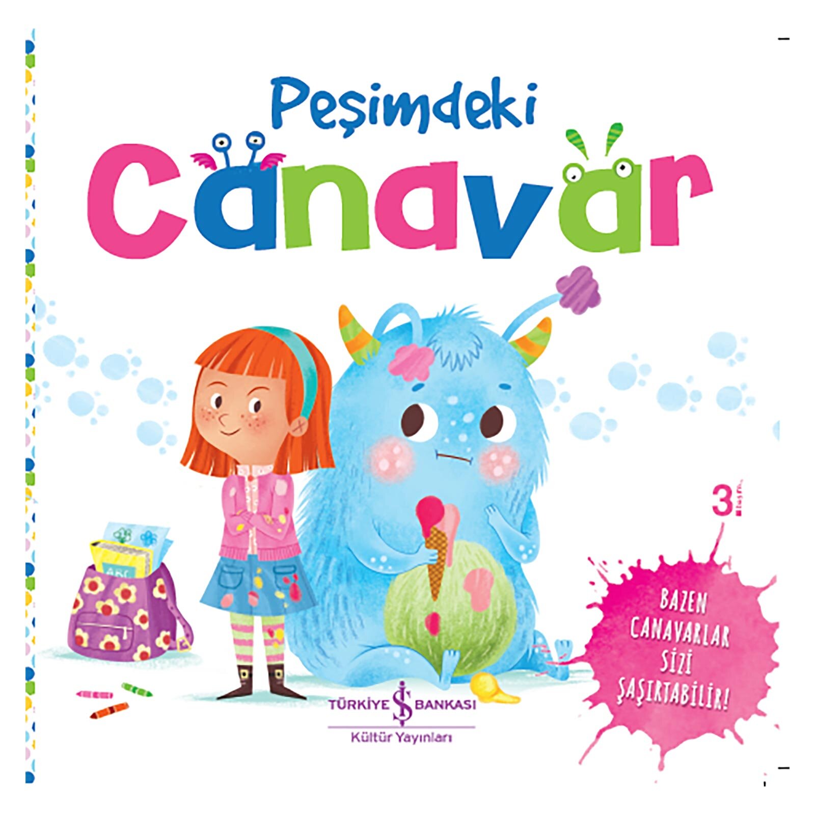 Peşimdeki Canavar