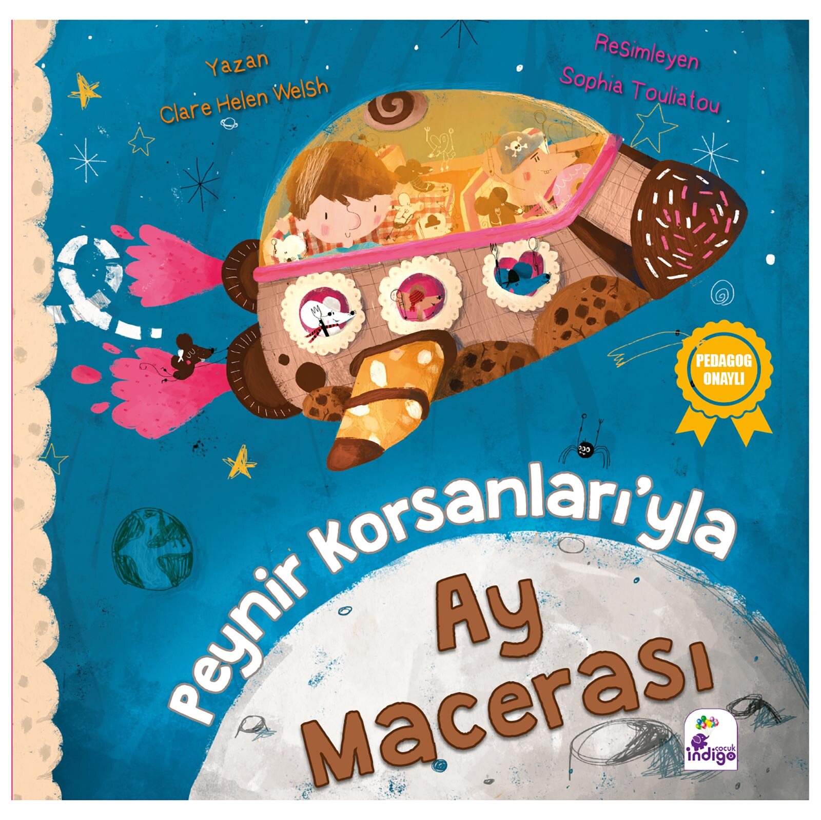 Peynir Korsanları’yla Ay Macerası