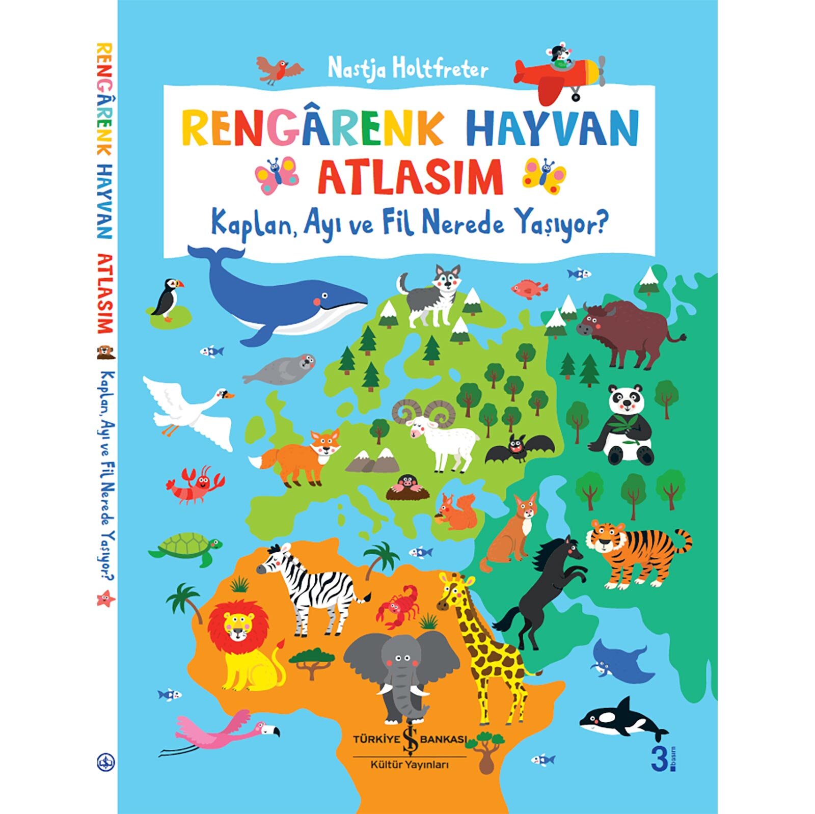 RENGÂRENK HAYVAN ATLASIM - KAPLAN, AYI VE FİL NEREDE YAŞIYOR ?