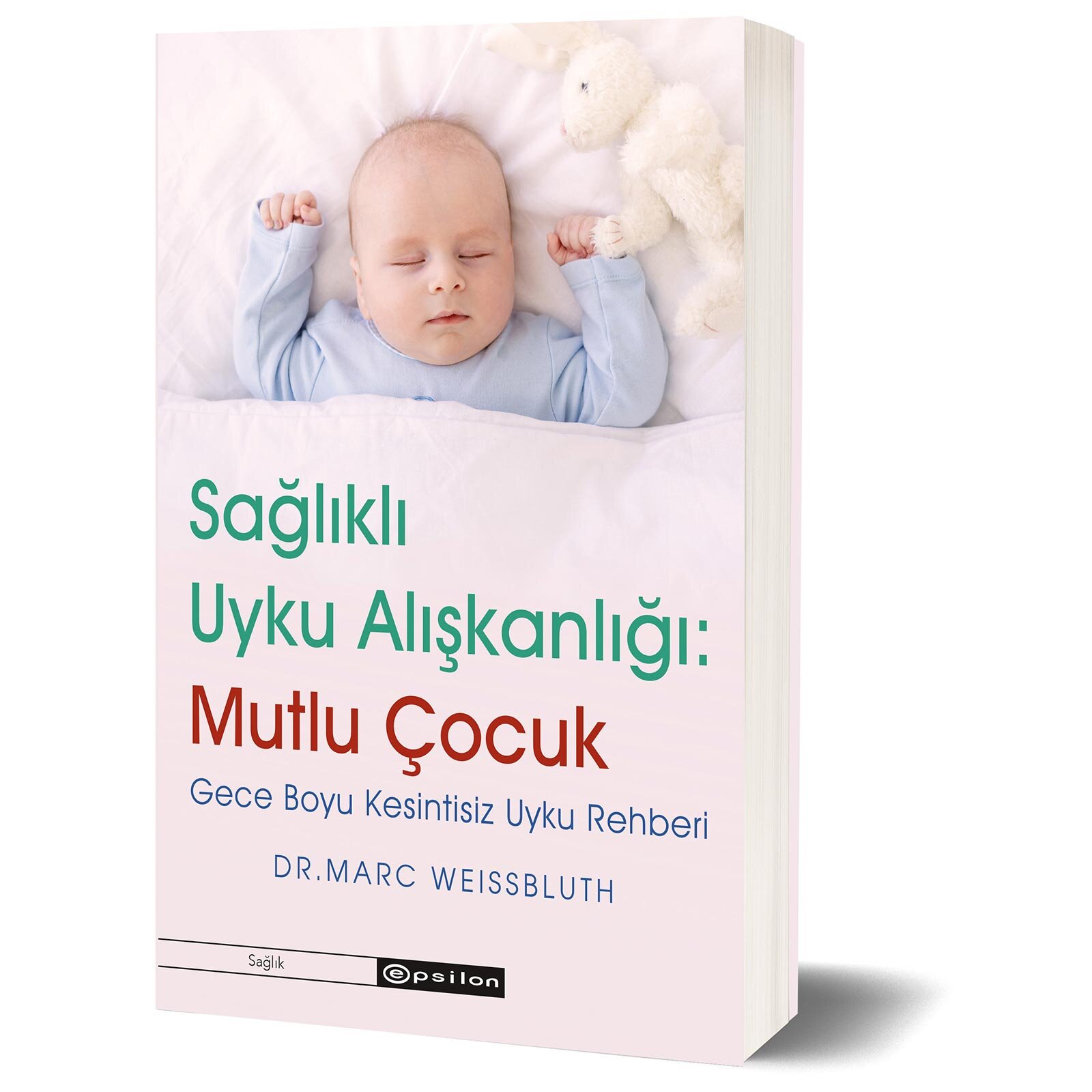 Sağlıklı Uyku Alışkanlığı Mutlu Çocuklar Sağlıklı Uyku Alışkanlığı Mutlu Çocuklar