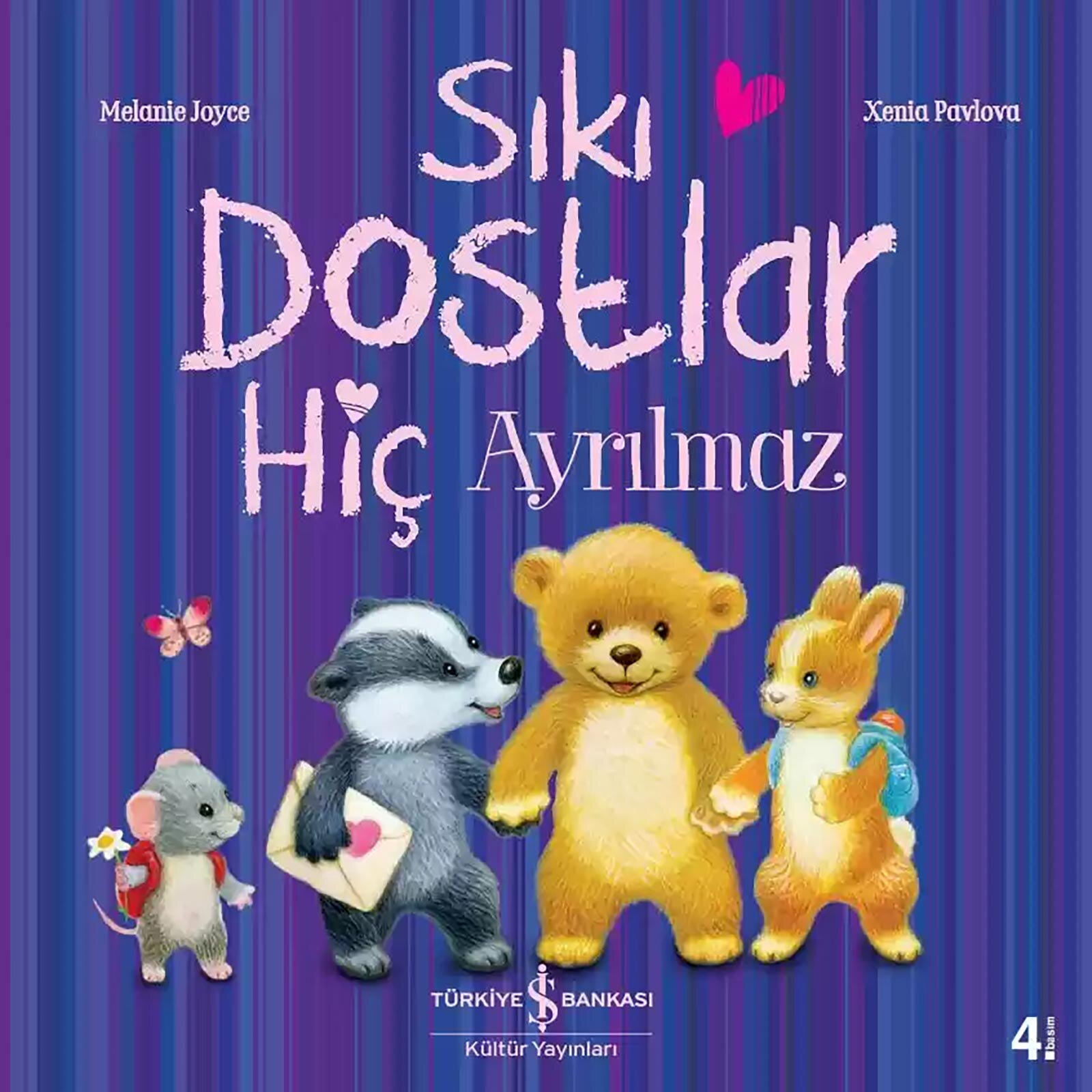 Sıkı Dostlar Hiç Ayrılmaz