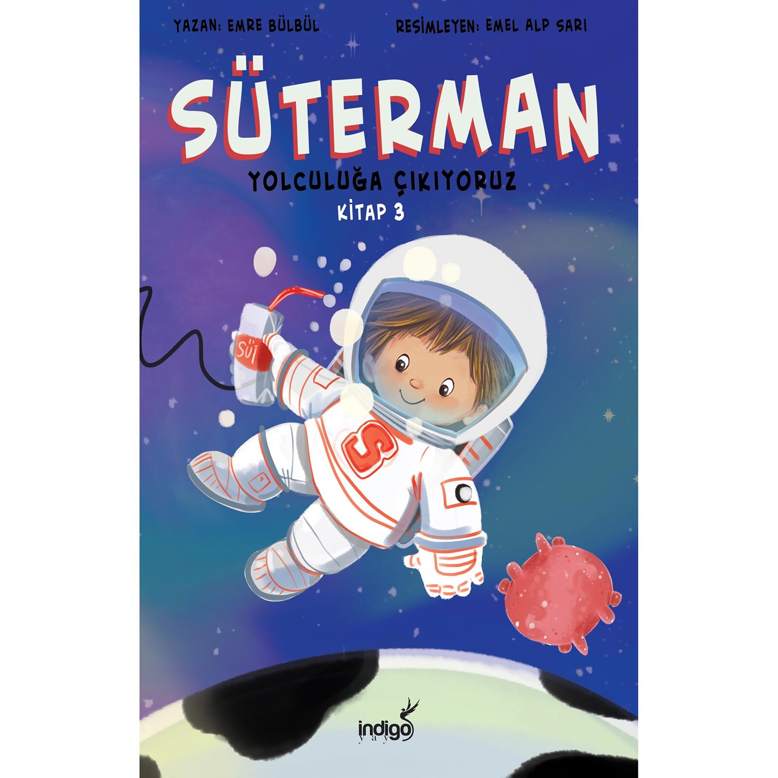 Süterman 3. Kitap – Yolculuğa Çıkıyoruz Süterman 3. Kitap – Yolculuğa Çıkıyoruz