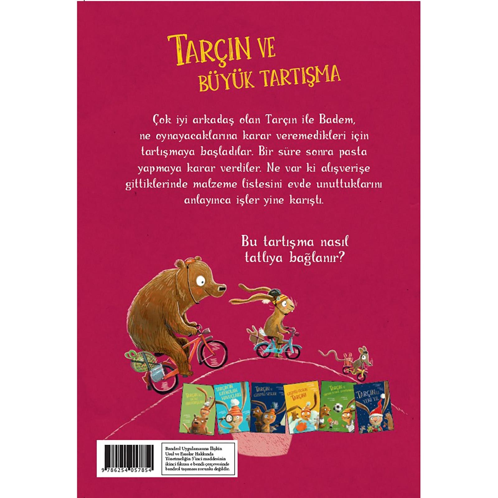 TARÇIN VE BÜYÜK TARTIŞMA