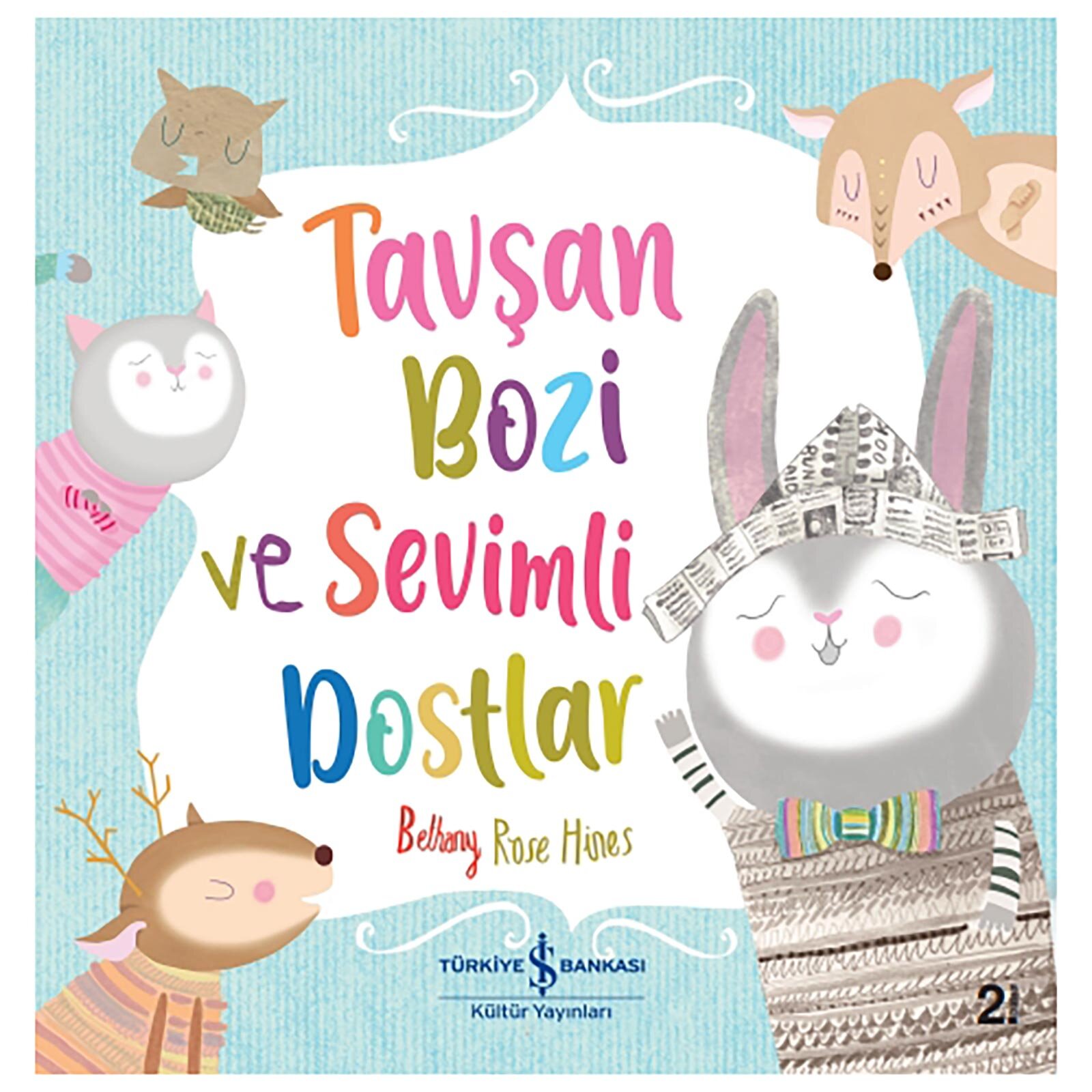 Tavşan Bozi ve Sevimli Dostlar Tavşan Bozi ve Sevimli Dostlar