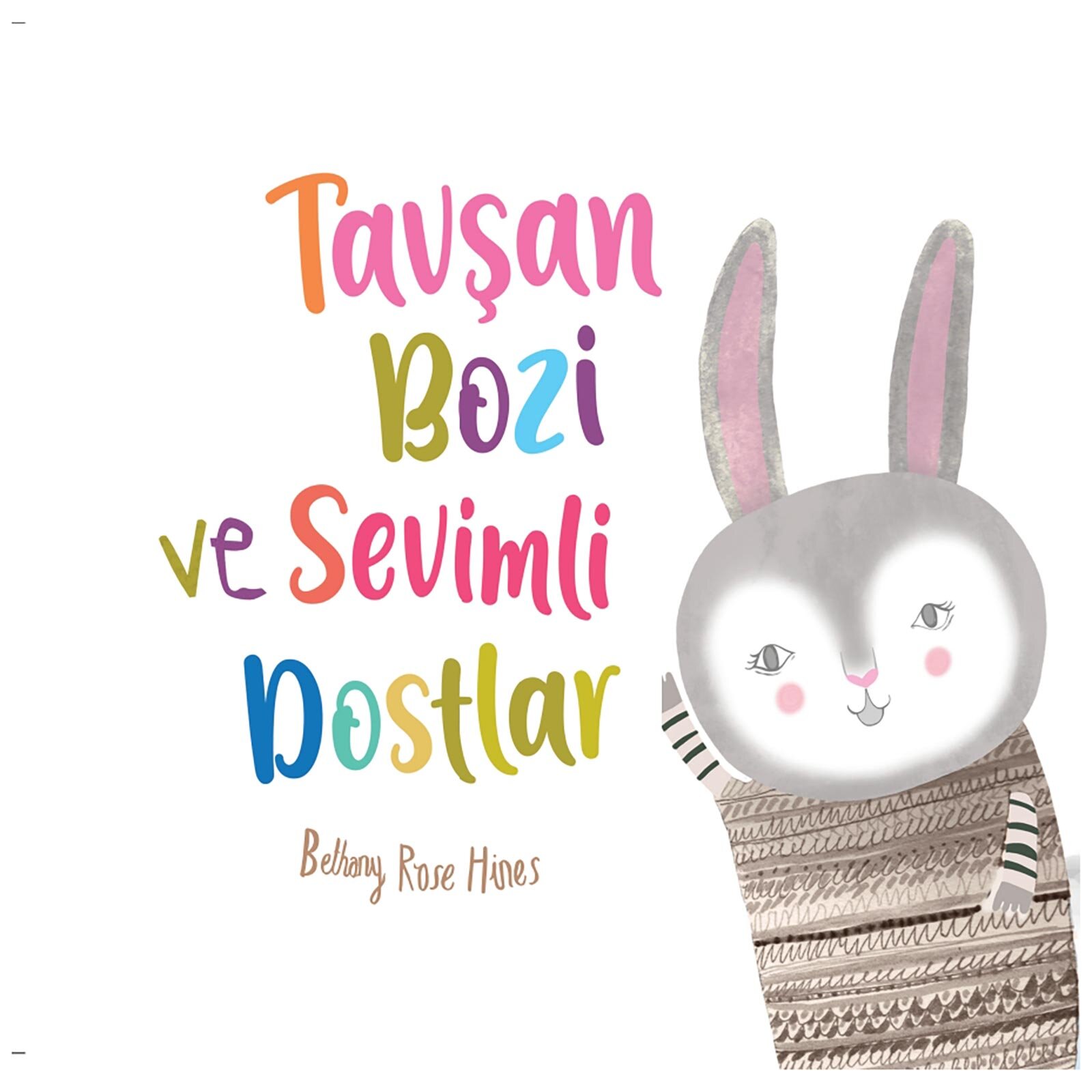 Tavşan Bozi ve Sevimli Dostlar Tavşan Bozi ve Sevimli Dostlar