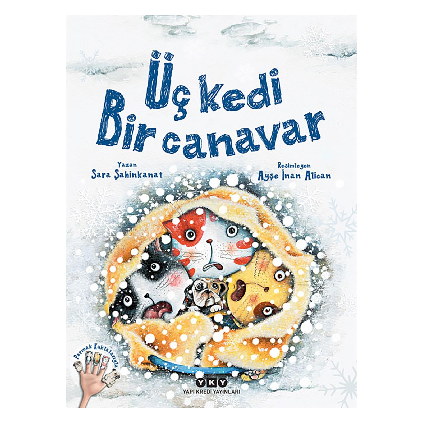 Üç Kedi Bir Canavar Üç Kedi Bir Canavar