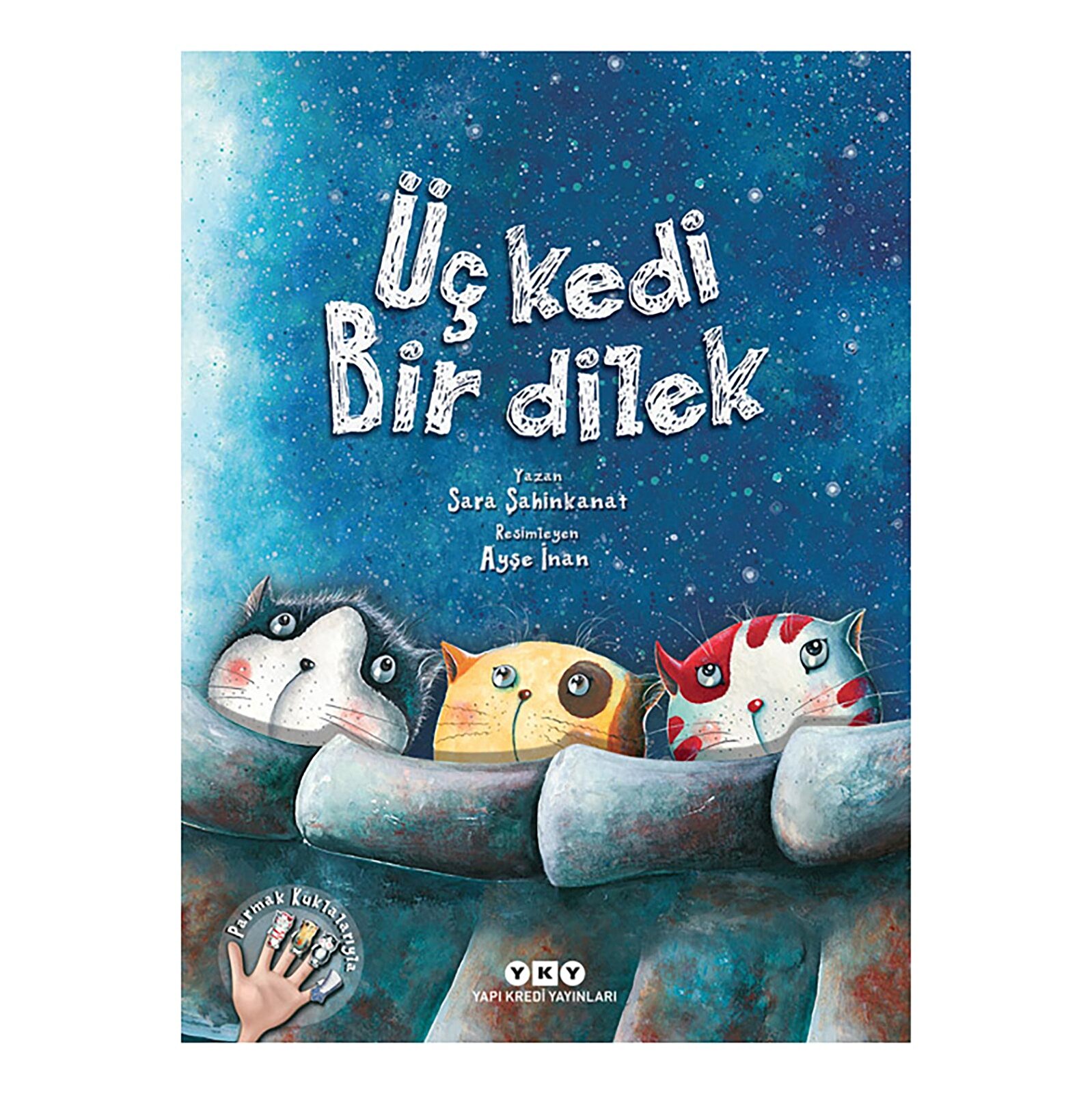 Üç Kedi Bir Dilek