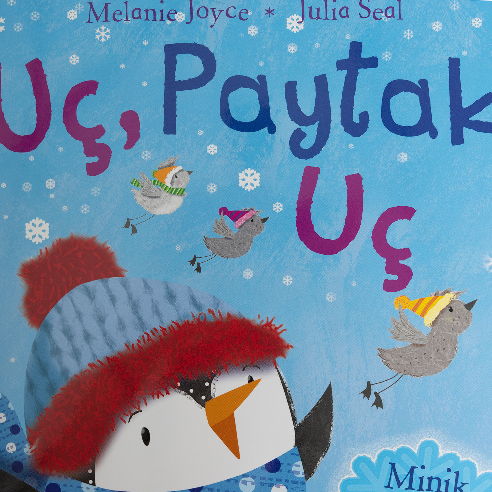 Uç Paytak Uç Minik Penguenin Büyük Macerası