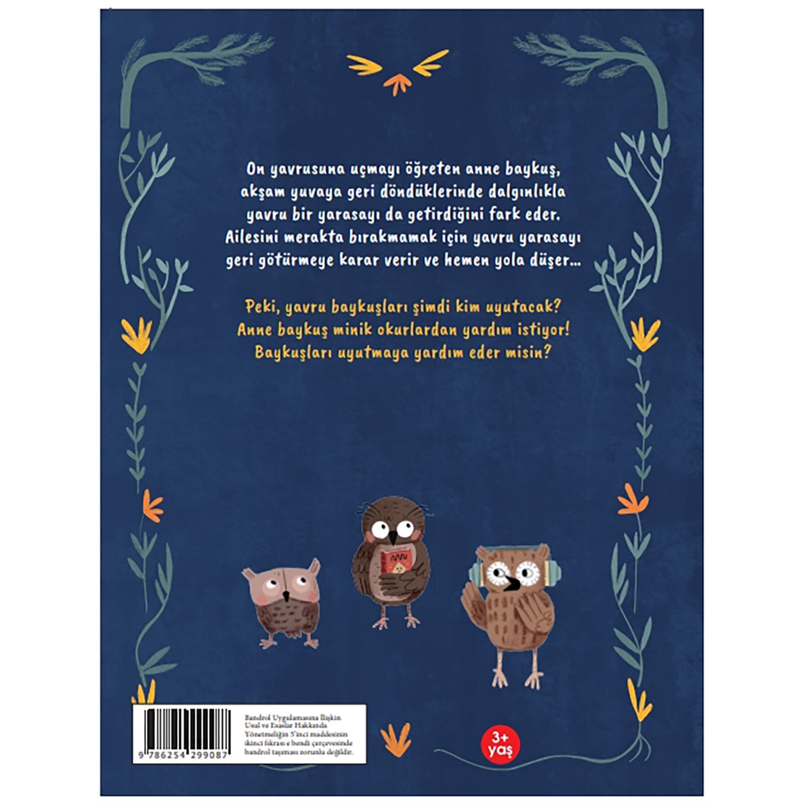 Uyumak İstemeyen 10 Küçük Baykuş Uyumak İstemeyen 10 Küçük Baykuş