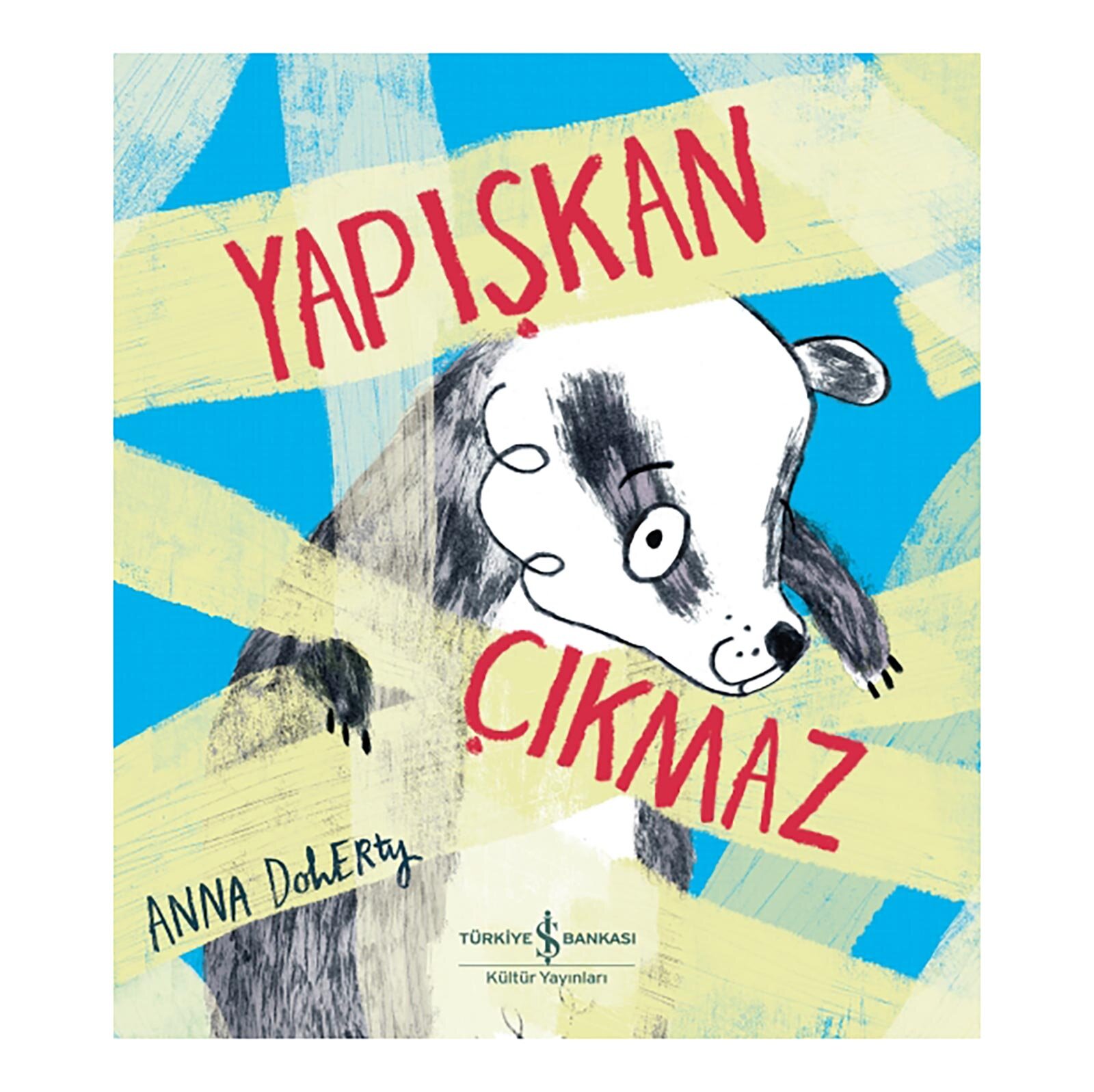 Yapışkan Çıkmaz Yapışkan Çıkmaz