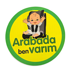 Arabada Bebek Var Cam Stickeri