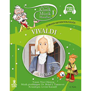 KLASİK MÜZİK MASALLARI : VIVALDI -SC KLASİK MÜZİK MASALLARI : VIVALDI -SC