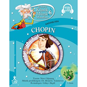 KLASİK MÜZİK MASALLARI : CHOPIN-SC KLASİK MÜZİK MASALLARI : CHOPIN-SC