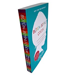 Bütün-Beyinli Çocuk Çocuğunuzun Gelişmekte Olan Beynini Güçlendirmek İçin Devrim Nite Bütün-Beyinli Çocuk Çocuğunuzun Gelişmekte Olan Beynini Güçlendirmek İçin Devrim Nite