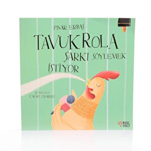Tavuk Rola Şarkı Söylemek İstiyor