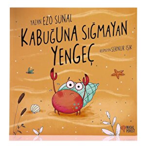 Kabuğuna Sığmayan Yengeç Kabuğuna Sığmayan Yengeç