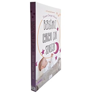 Bebeğiniz Uykuyu Çok Sevecek Bebeğiniz Uykuyu Çok Sevecek