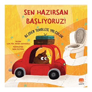 Sen Hazırsan Başlıyoruz! Bezden Tuvalete