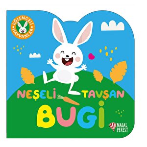 Eğlenceli Hayvanlar Serisi-Neşeli Tavşan