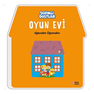 Sevimli Dostlar Oyun Evi Bebek Kitabı Sevimli Dostlar Oyun Evi Bebek Kitabı