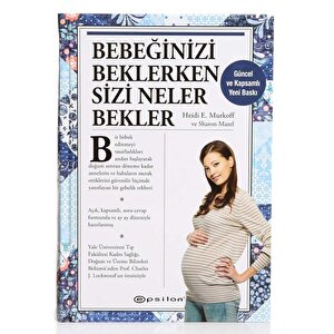 Bebeğinizi Beklerken Sizi Neler Bekler Bebeğinizi Beklerken Sizi Neler Bekler