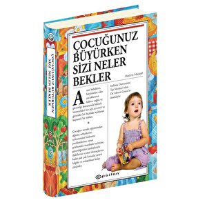 Çocuğunuz Büyürken Sizi Neler Bekler