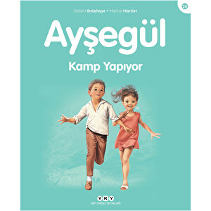 Ayşegül 26: Kamp Yapıyor