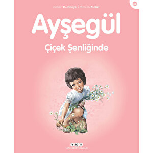 Ayşegül 40: Çiçek Şenliğinde