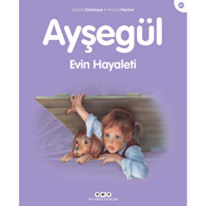 Ayşegül 41: Evin Hayaleti