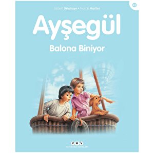 Ayşegül 45: Balona Biniyor