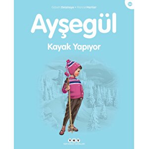 Ayşegül 54: Kayak Yapıyor