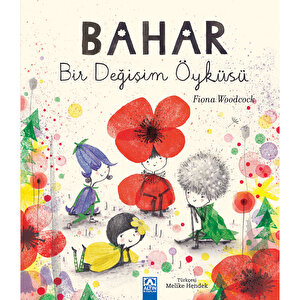 Bahar-Bir Değişim Öyküsü