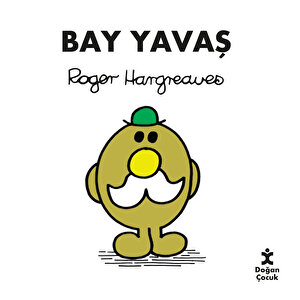 BAY YAVAŞ BAY YAVAŞ