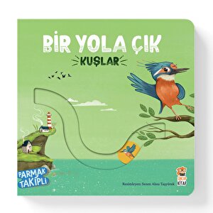 Bir Yola Çık Kuşlar Parmak Takipli Kitap