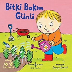 Bitki Bakım Günü - Minik Yardımcılar