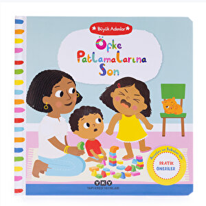 Büyük Adımlar - Öfke Patlamalarına Son